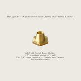 Hexagon Brass Candle Holder for Classic and Twisted Candles